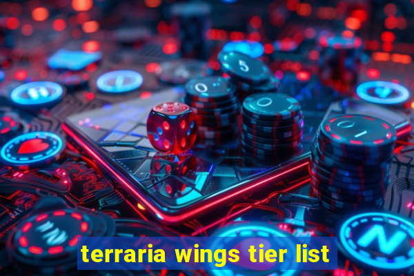 terraria wings tier list